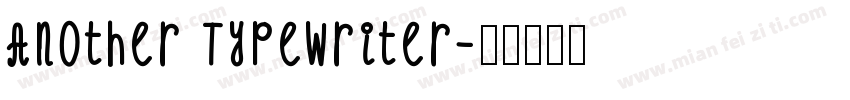 Another Typewriter字体转换